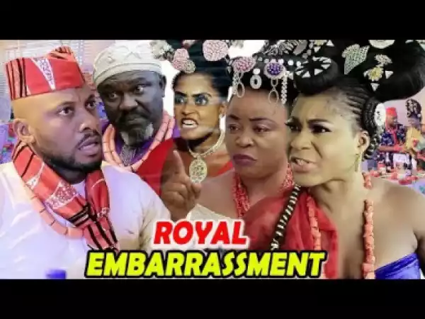 Royal Embarrassment PART 1&2 - 2019
